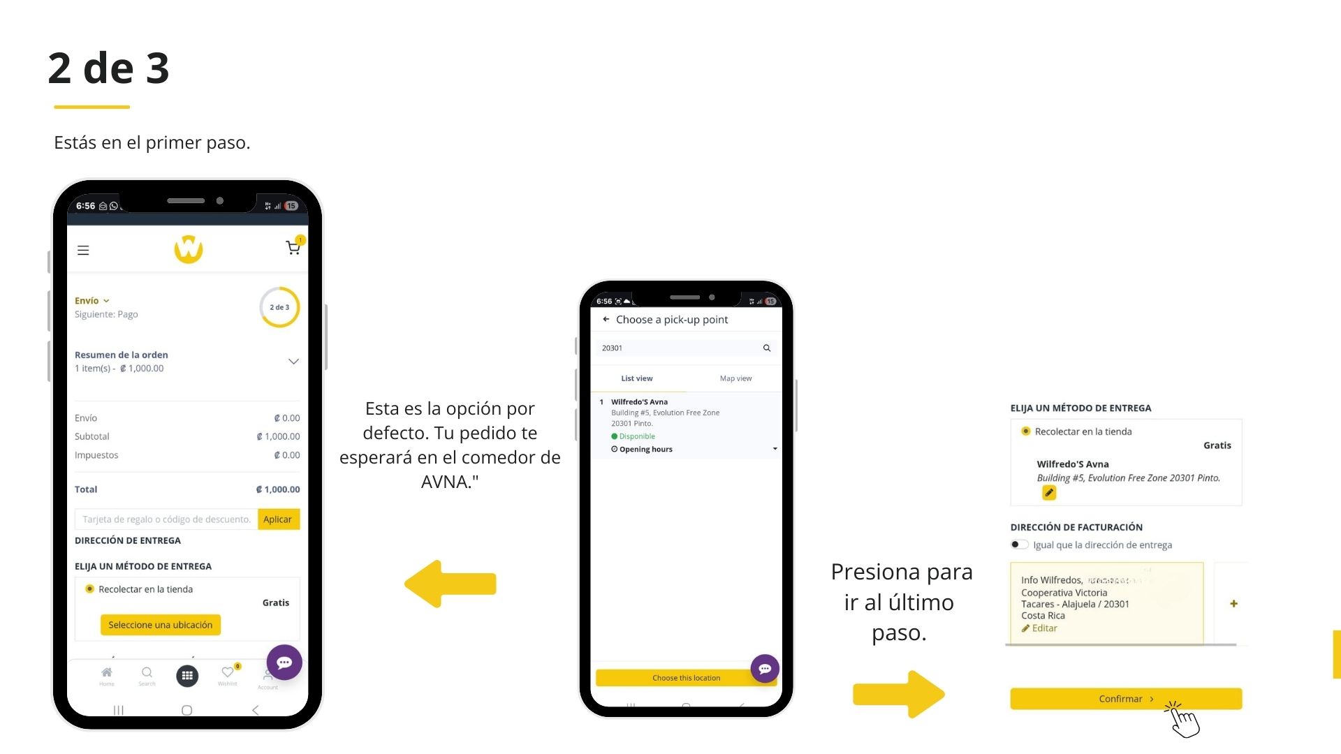 Paso 2: Confirma el Lugar de Retiro